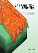 Transition foncière (La)
